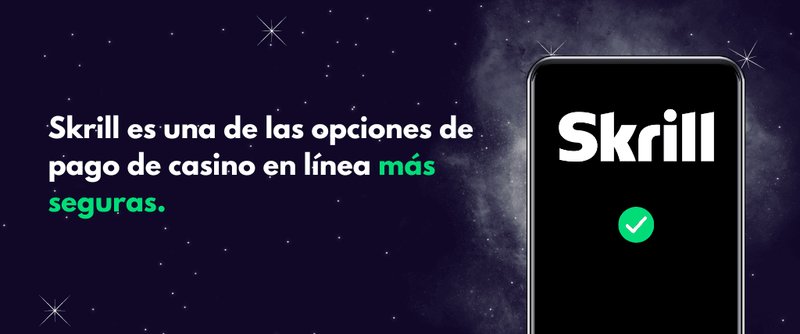 Los mejores casinos con Skrill en España para 2023